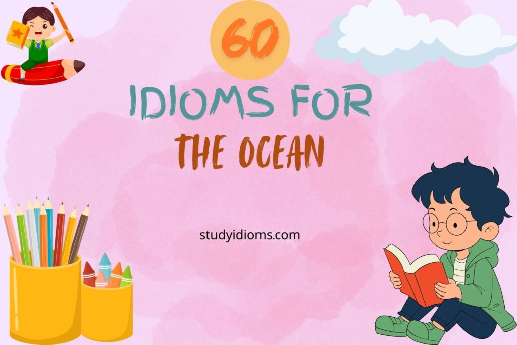 idioms for the ocean