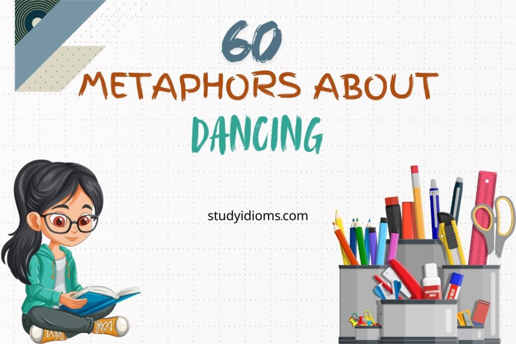 metaphors about dancing