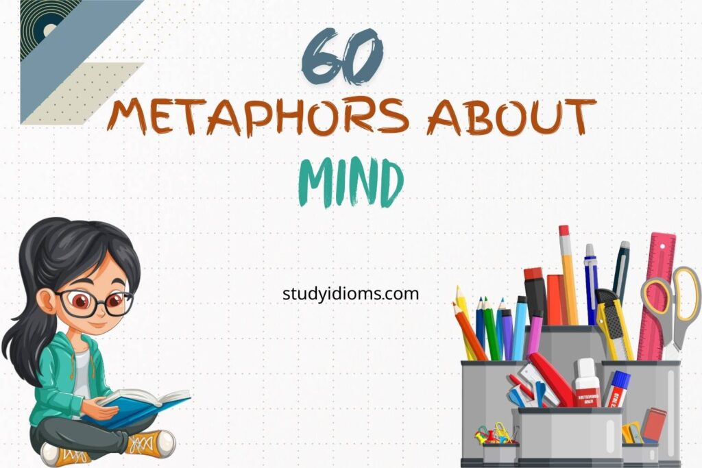 metaphors about mind