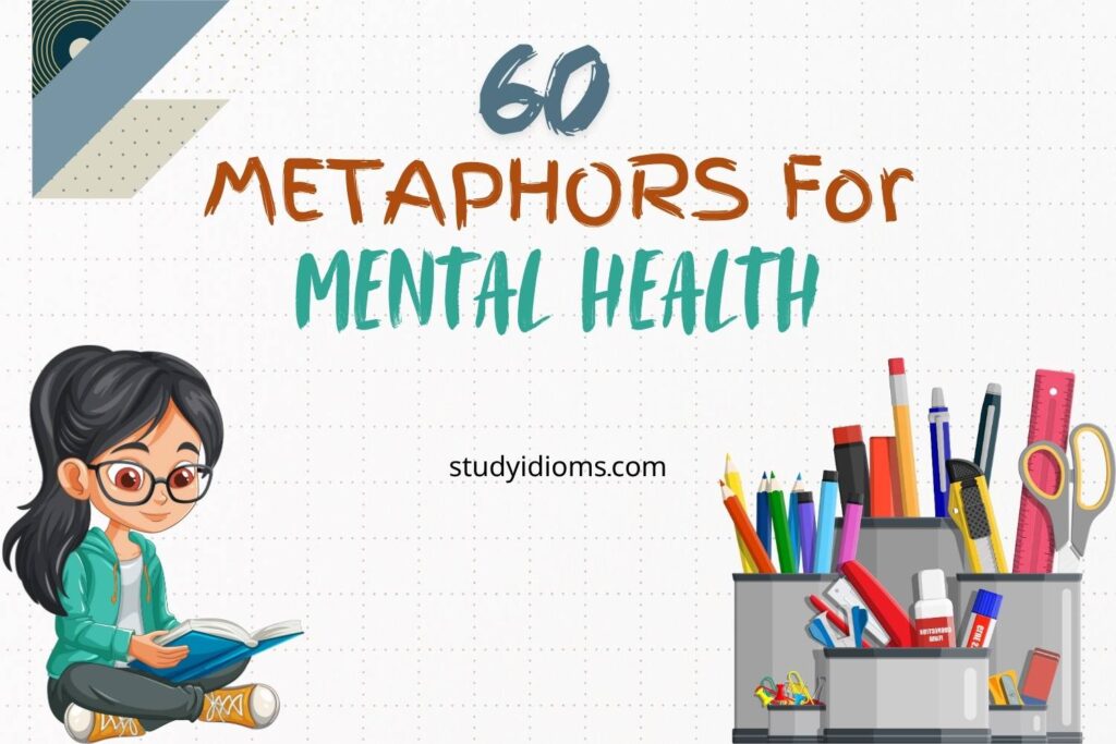 metaphors for mental health