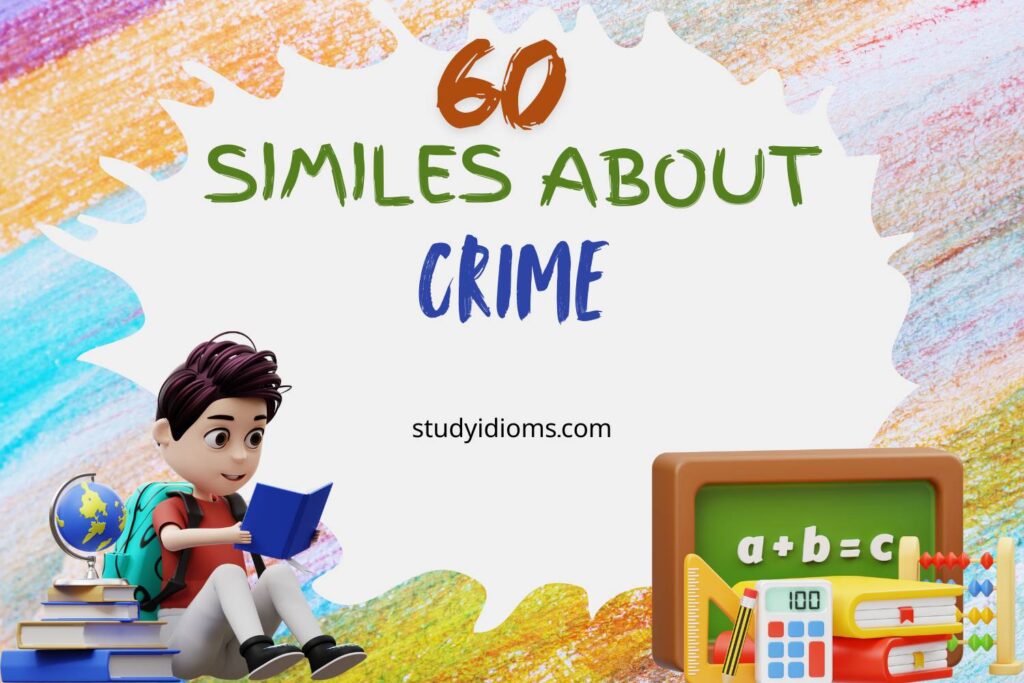 similes about crime