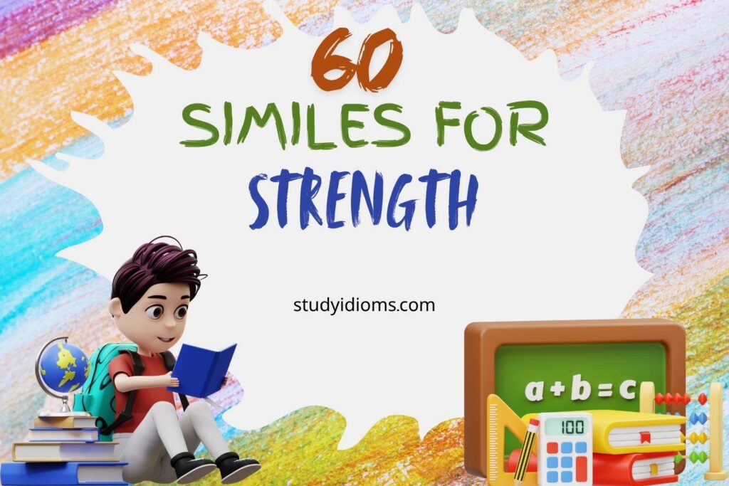similes for strength