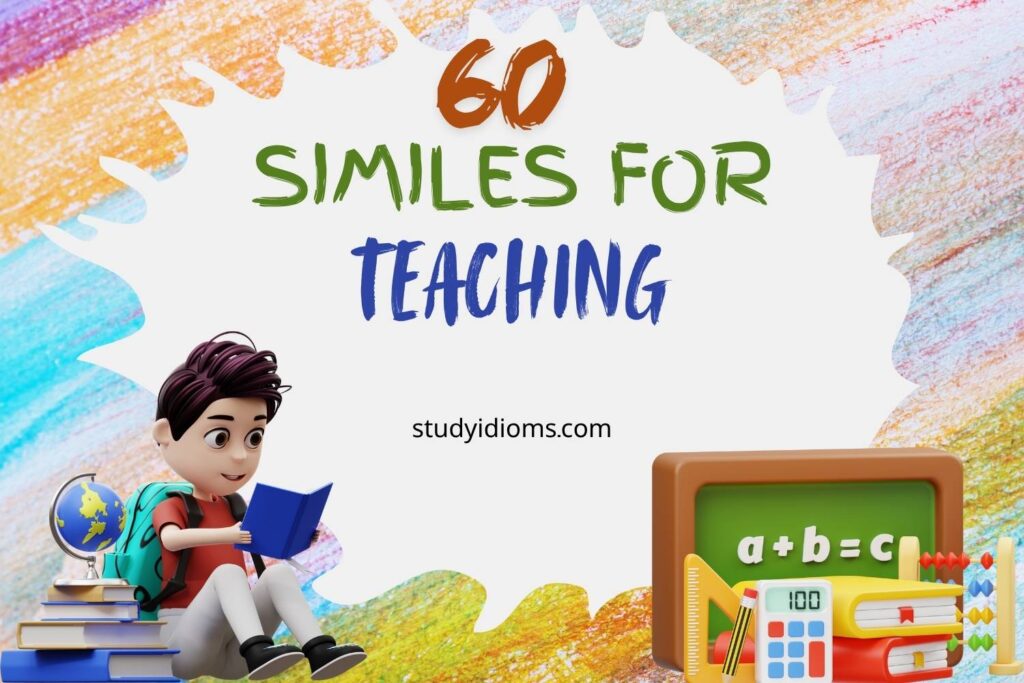 similes for teaching
