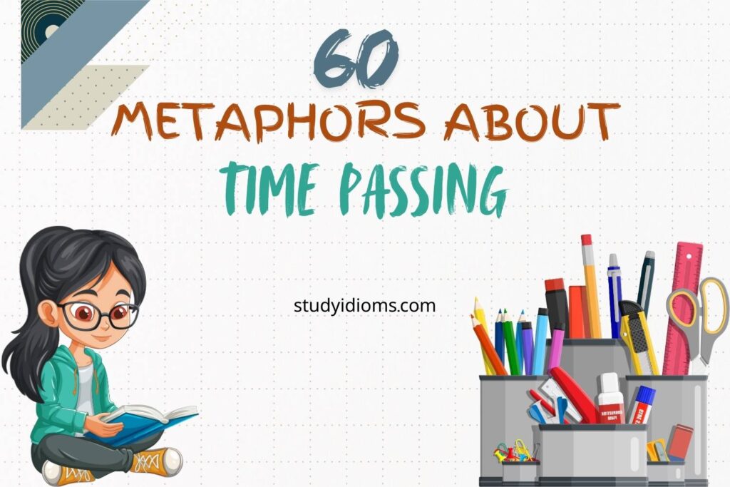 metaphors about time passing