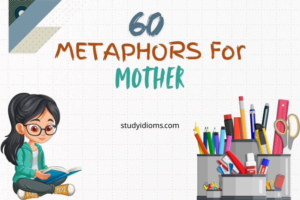 metaphors for mother