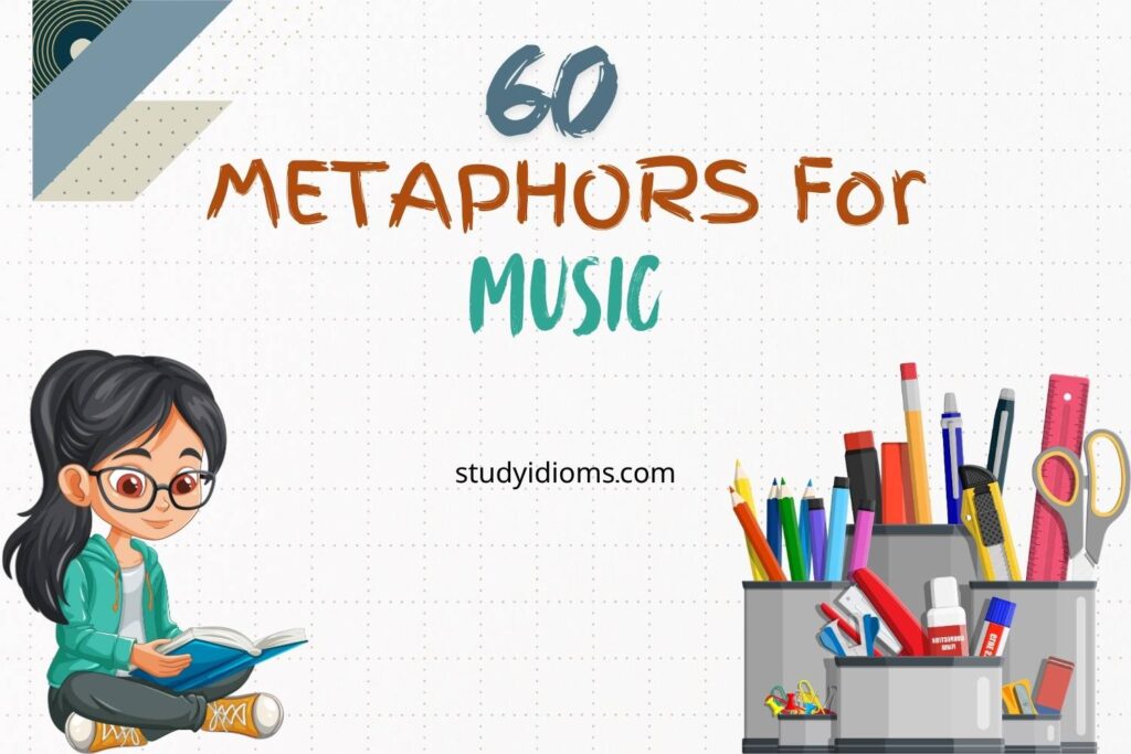 metaphors for music